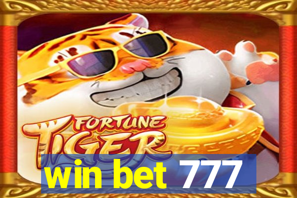 win bet 777